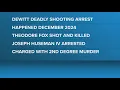 Arrest made more than 1 year after deadly shooting in Dewitt