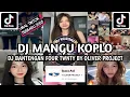 Download Lagu DJ SIAPA YANG TAU SIAPA YANG MAU | DJ MANGU KOPLO | DJ BANTENGAN FOURTWNTY BY OLIVER PROJECT VIRAL!!
