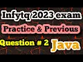 Infytq 2023 preparation Infytq previous questions Infytq Java codes Infytq 2023 exam practice