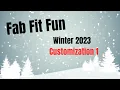 Fab Fit Fun Winter 2023 - Customization 1 is Stacked