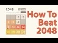 How To Beat 2048 Best Strategy Tips For Beating 2048 Game Tile