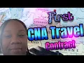 First CNA Travel Contract Pay Breakdown Experience Tips MORE TO COME