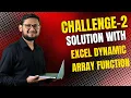 Solution to Challenge-2 Reduce Textsplit Let Hstack Vstack Excel 365 Dynamic Array Functions