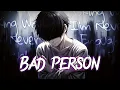 Bad Person – I Keep Asking Why I’m Never Enough || by Relatone (Official Lyrics Video)