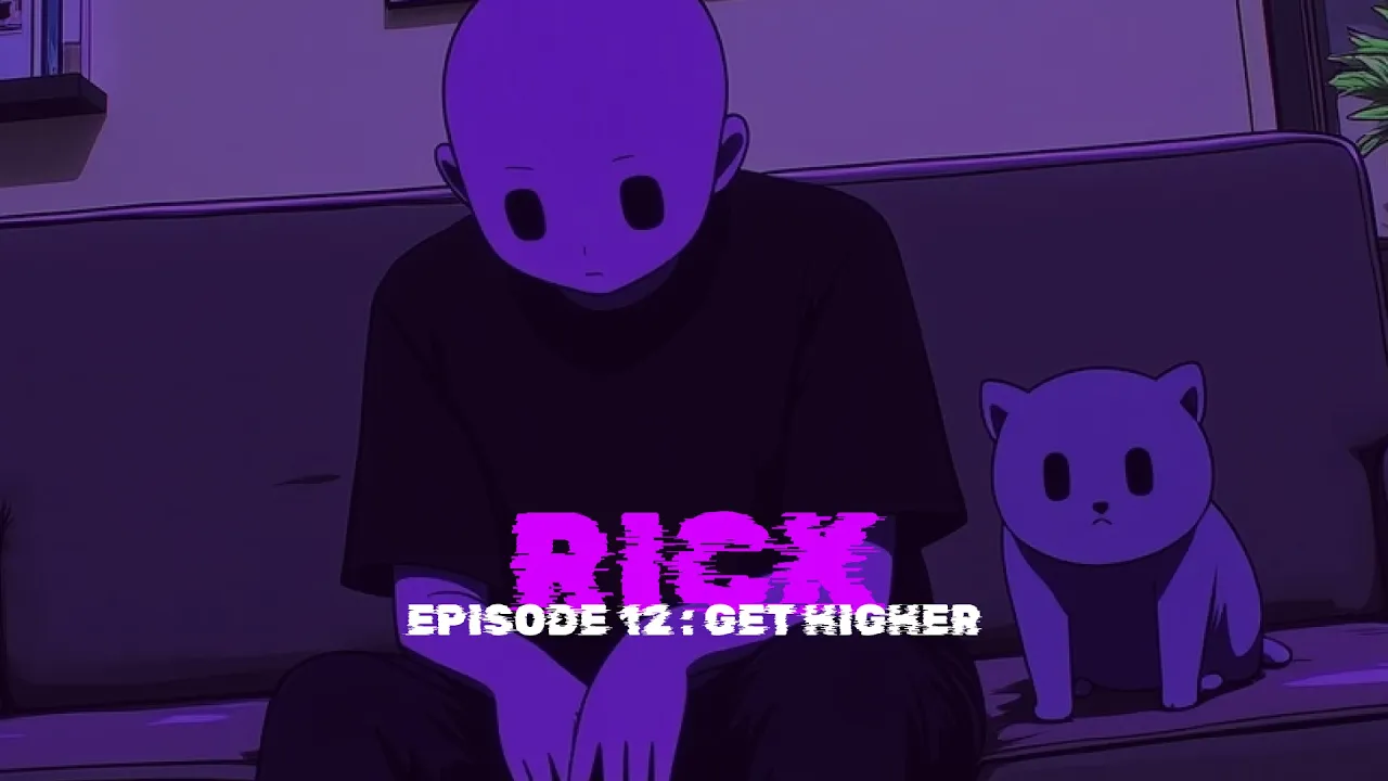 Episode 12: Get Higher