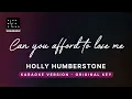 Can you afford to lose me? - Holly Humberstone (Original Key Karaoke) - Piano Instrumental Cover