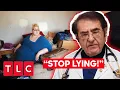 Dr Now Tells 672-lb Woman To Stop LYING My 600-Lb Life