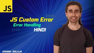 Custom Errors in JavaScript Practical Examples and Best Practices - Hindi