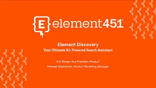 Element Discovery - Your Ultimate AI-Powered Search Assistant Webinar