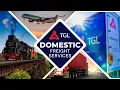Lagu Domestic Freight | TGL Services