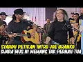 Download Lagu Joe Branko pancing intro, sekali Mus sambut belanja sikit lagu Keris Tak Bersarung untuk pengunjung