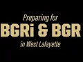 West Lafayette - Preparing for BGRi and BGR 2026