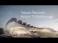 Taiwan Taoyuan Airport Terminal 3 Flythrough RSHP