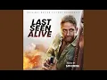 Last Seen Alive