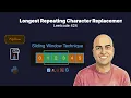 Longest Repeating Character Replacement - Leetcode 424 Sliding Window