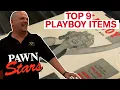TOP 9 PLAYBOY ITEMS OF ALL TIME Pawn Stars