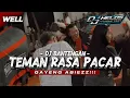 Lagu DJ BANTENGAN ‼️ TEMAN RASA PACAR VIRAL GAYENG FROM DJ HELOS PRODUCTIONS