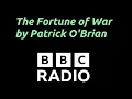 The Fortune of War by Patrick O Brian - BBC Radio adaptation 2018