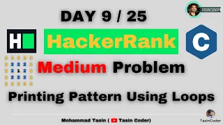 Printing Pattern Using Loops HackerRank Tasin Coder
