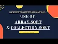Arrays sort and Collections sort in Java Short cut