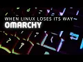 Lagu Omarchy: When Linux Loses Its Way