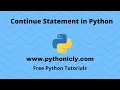 Tutorial 15 - Continue statement in Python