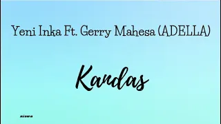 Download Yeni Inka Ft. Gerry Mahesa (Adella) - Kandas | Karaoke MP3