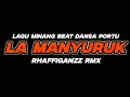 Download Lagu DANSA PORTU || MINANG LA MANYURUK || RHAFFIGANZZ RMX ||❤️