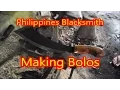 Philippines Blacksmith - Making Bolos