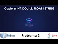 Aprende JAVA NetBeans FACIL problema basico capturar int double float y string Problema 3