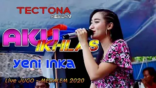 Download Yeni Inka Adella - Aku Ikhlas | Tectona Reborn | Jugo Medalem 2020 MP3