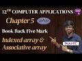 indexed and associative array in php 12th computer application chapter 5 Five Mark Explained