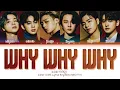 Download Lagu iKON Why Why Why lyrics (아이콘 왜왜왜 가사) (Color Coded Lyrics)