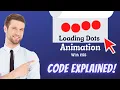 Loading four DOTS animation without using any Javascript Up and down dots animation