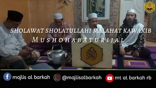 Download Sholatullahi malahat kawakib | Mushohabaturijal | MT Al Barkah RB MP3