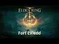 Fort Laiedd - Elden Ring Walkthrough