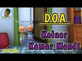 Lagu Doa Keluar Kamar Mandi | Anak Muslim