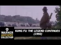 Download Lagu Intro | Kung Fu: The Legend Continues | Warner Archive