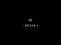 1 Peter 4 - English Standard Version ESV