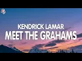 Download Lagu Kendrick Lamar - Meet The Grahams (Lyrics) (Drake Diss Track)