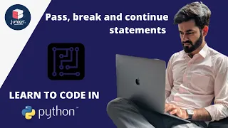 Pass break and continue statements Learn to Code in Python Grade 7 - 10 Coding Blocks Junior