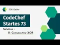 Consecutive Xor Codechef Starters 73
