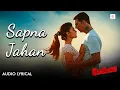 Download Lagu Sapna Jahan (Audio Lyrical) Sonu Nigam, Neeti Mohan | Akshay Kumar, Jacqueline F | Brothers