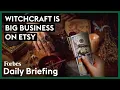 Witchcraft Is Big Business On Etsy