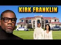 The Lifestyle of Kirk Franklin 2026 House Tour 4 Children Wife Cars Net Worth