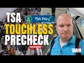 TSA Precheck touchless ID New Lanes for Skipping the Lines Traveling American
