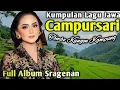 Download Lagu 1 JAM NONSTOP CAMPURSARI JAWA KOPLO TOMBO KANGEN KAMPUNG HALAMAN