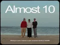 Download Lagu The Wldlfe - Almost 10 (Mini-Documentary)