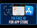 FACE ID APP STORE NOT WORKING FIXED Fix Face ID Not Working for App Store