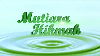 Download Mutiara Hikmah - Tafsir Ayat Pilihan MP3